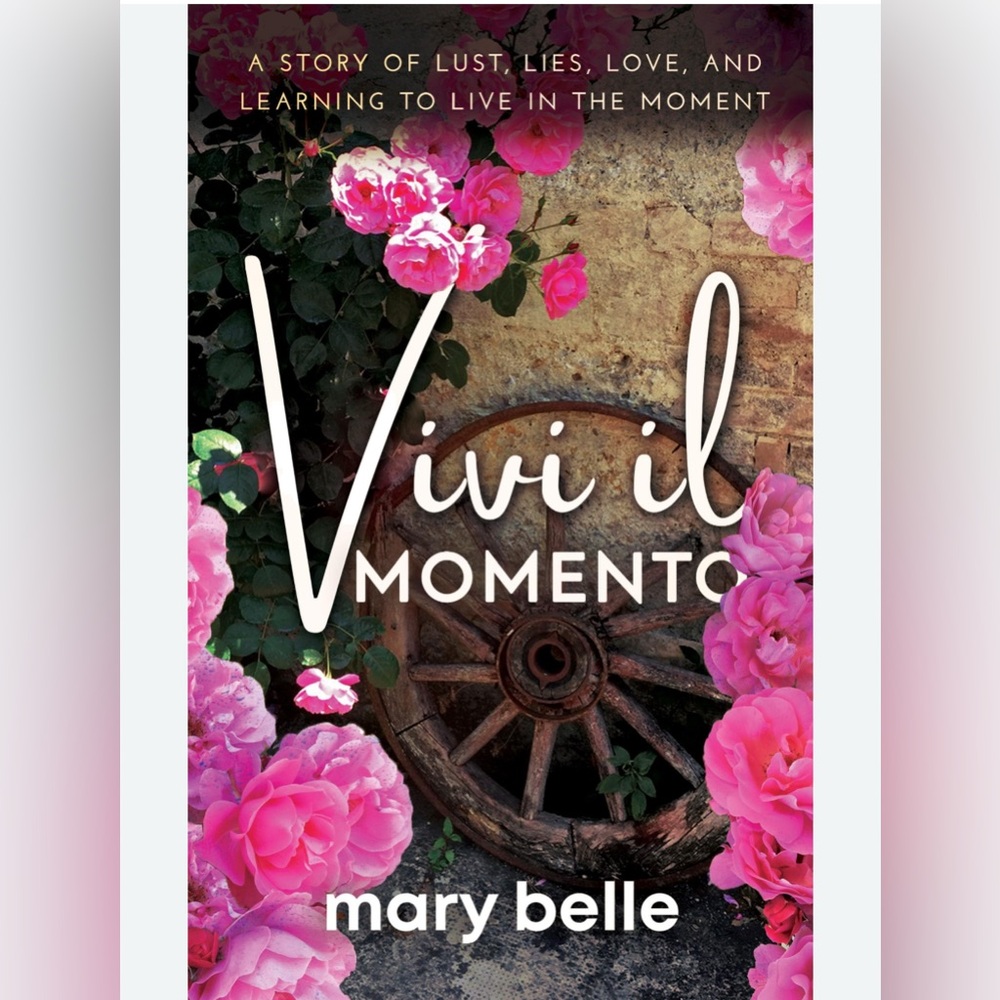 Vivi il Momento Book By Mary Belle